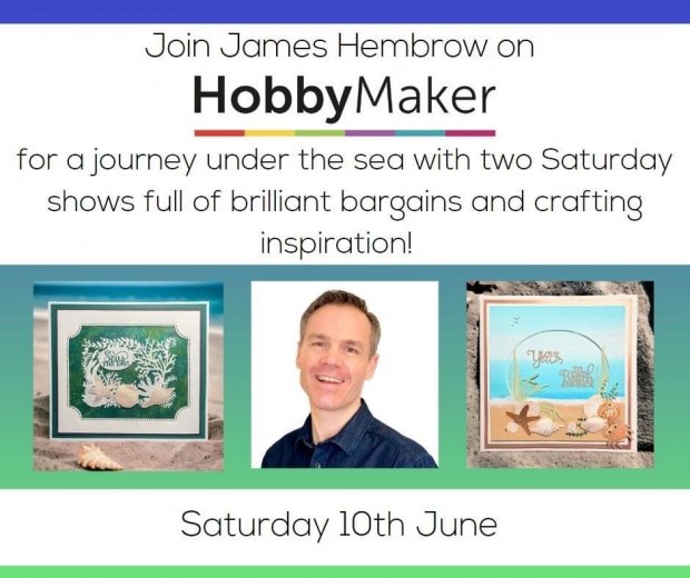 Join James on HobbyMaker TV This Weekend!