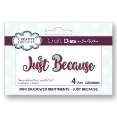 Sue Wilson Craft Dies Mini Shadowed Sentiments Collection Just Because | Set of 4