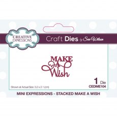 Sue Wilson Craft Dies Mini Expressions Collection Stacked Make A Wish