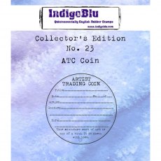 IndigoBlu A7 Rubber Mounted Stamp Collectors Edition No 23 - ATC Coin
