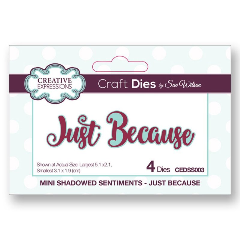 Sue Wilson Sue Wilson Craft Dies Mini Shadowed Sentiments Collection Just Because | Set of 4