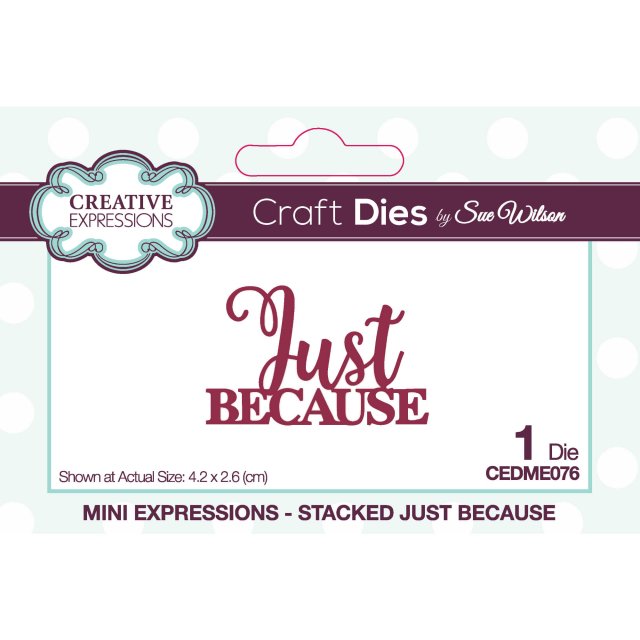 Sue Wilson Sue Wilson Craft Dies Mini Expressions Collection Stacked Just Because