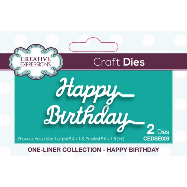 Creative Expressions Creative Expressions Craft Dies One-Liner Collection Happy Birthday | Set of 2