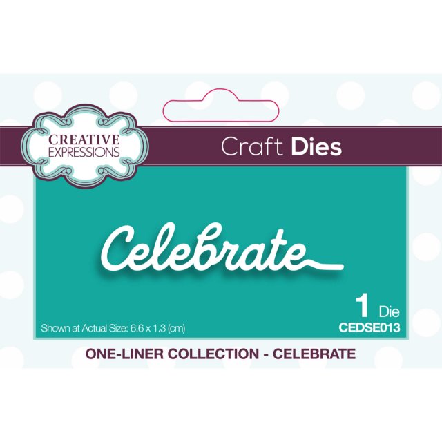 Creative Expressions Creative Expressions Craft Dies One-Liner Collection Celebrate