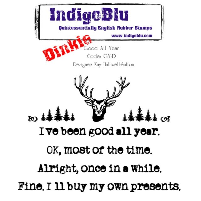 IndigoBlu Stamps IndigoBlu A7 Rubber Mounted Stamp Dinkie Good All Year
