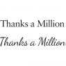 Woodware Clear Stamps Just Words Thanks A Million | Set of 2